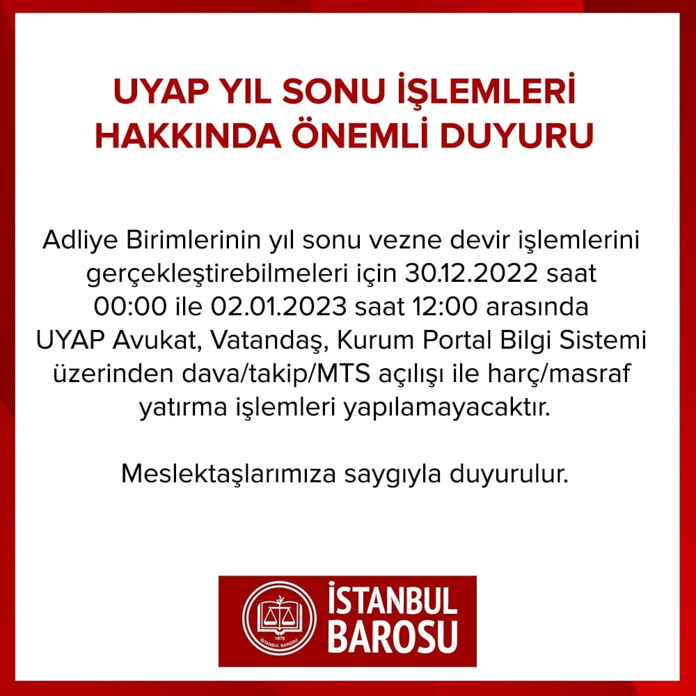 Uyap Yıl Sonu İşlemleri Hakkında Önemli Duyuru