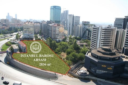 İstanbul Barosu Merkez Binası İçin Şişli Esentepe’De Arsa Alındı