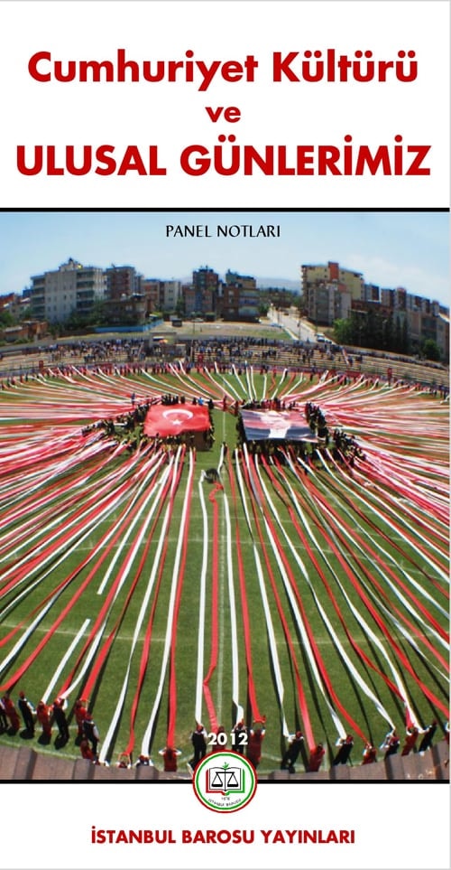 Cumhuriyet Kültürü Ve Ulusal Günlerimiz Kitabı
 - 1