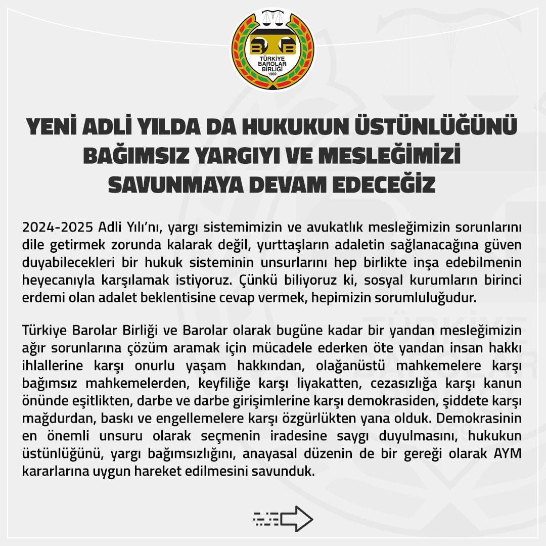 Yeni Adli Yılda da Hukukun Üstünlüğünü Bağımsız Yargıyı ve Mesleğimizi Savunmaya Devam Edeceğiz - 1