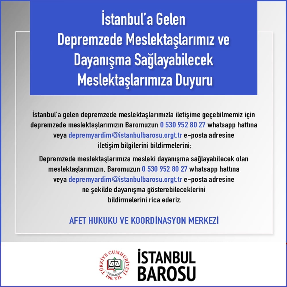 İstanbul’a Gelen Depremzede Meslektaşlarımız ve Dayanışma Sağlayabilecek Meslektaşlarımıza Duyuru
