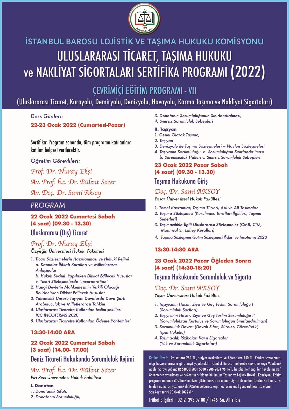 Uluslarası Ticaret, Taşıma Hukuku ve Nakliyat Sigortaları Sertifika Programı