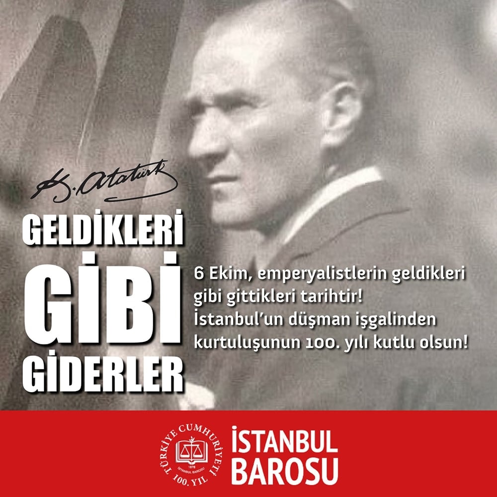 İstanbul'un Düşman İşgalinden Kurtuluşu'nun 100. Yılı Kutlu Olsun