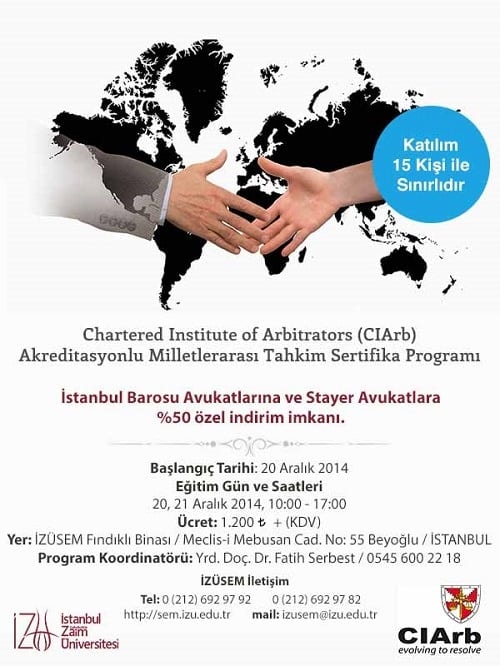 Avukatlara Ve Stajyer Avukatlara % 50 İndirimli Cıarb Akreditasyonlu Milletlerarası Tahkim Sertifika Programı  - 1