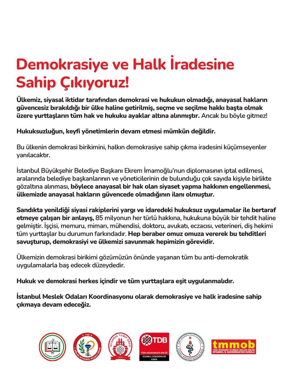 Demokrasiye ve Halk İradesine Sahip Çıkıyoruz!