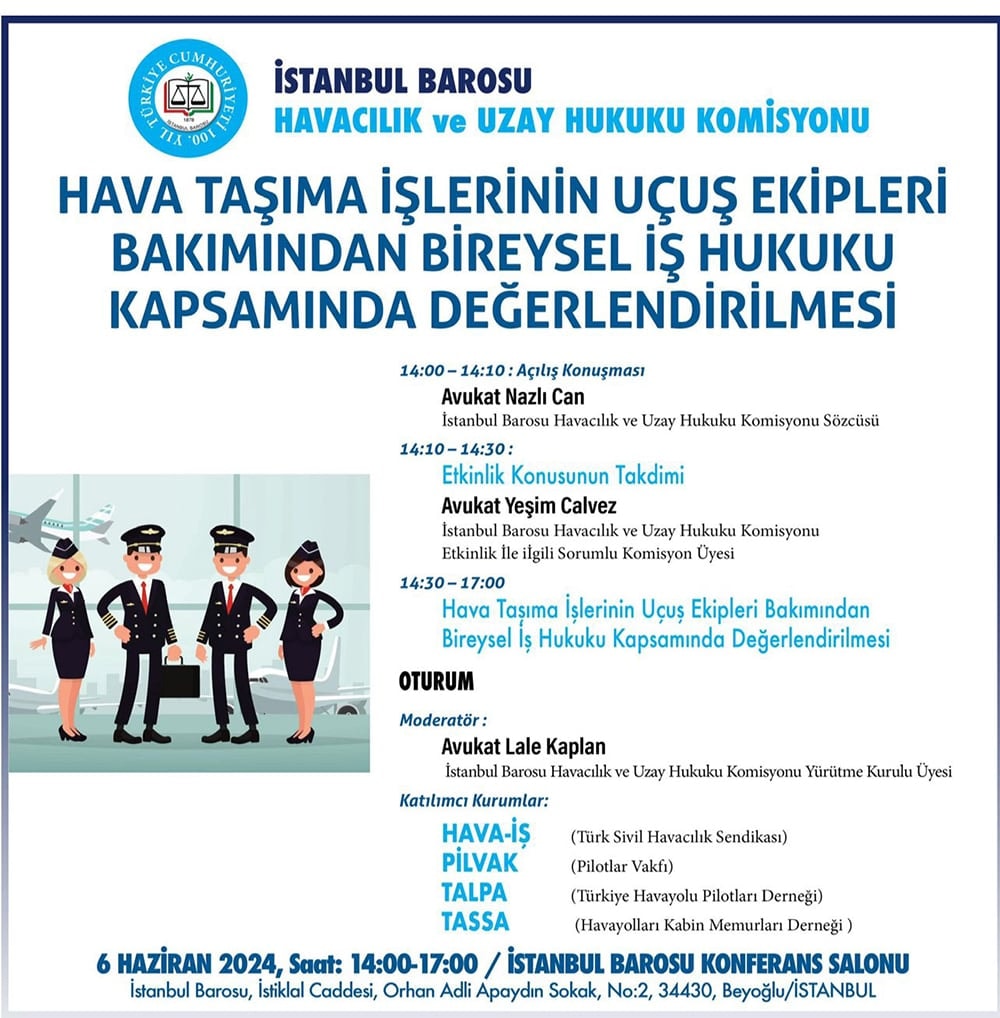 Hava Taşıma İşlerinin Uçuş Ekipleri Bakımından Bireysel İş Hukuku Kapsamında Değerlendirilmesi