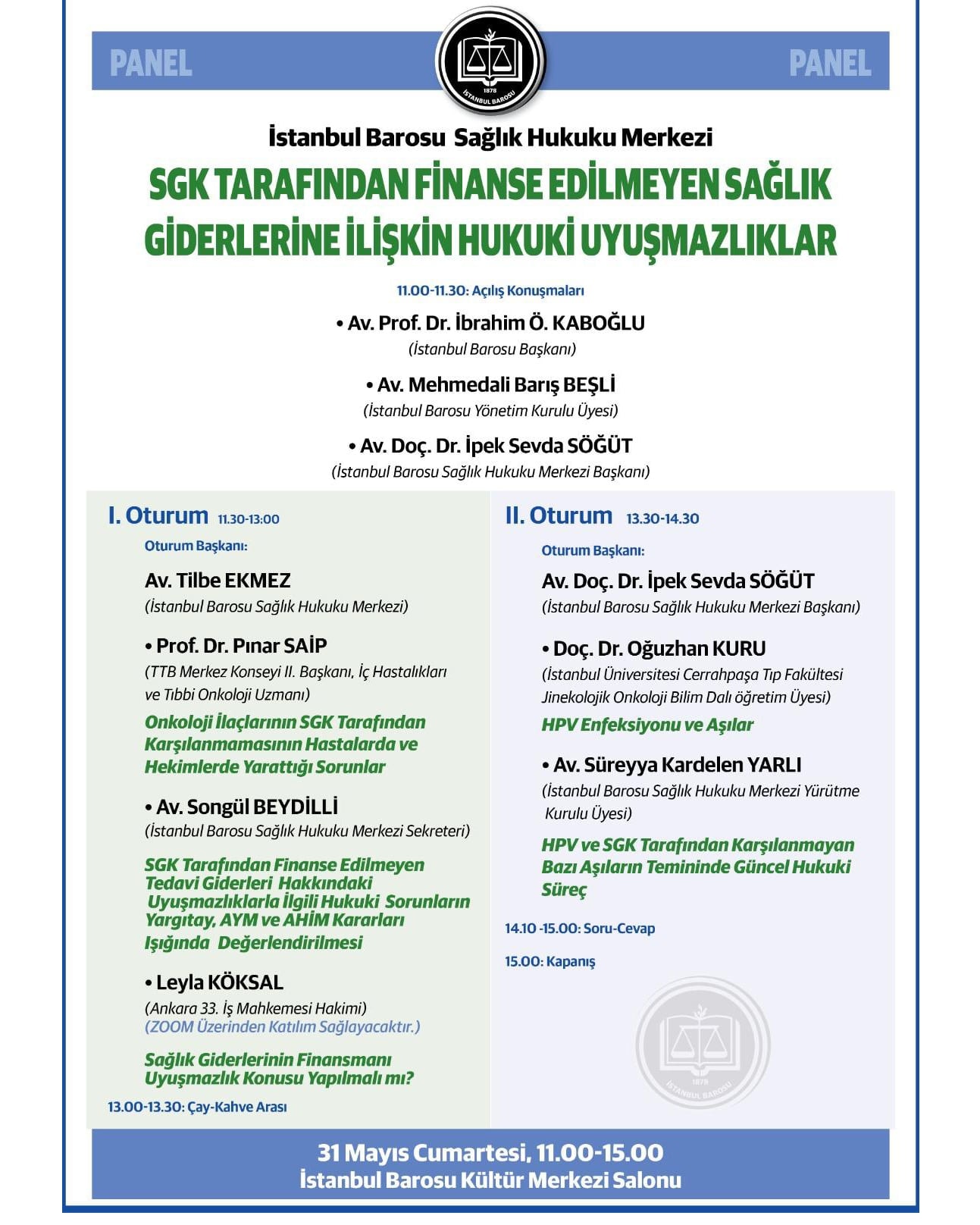 SGK Tarafından Finanse Edilmeyen Sağlık Giderlerine İlişkin Hukuki Uyuşmazlıklar