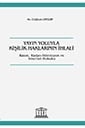Yayın Yoluyla Kişilik Haklarının İhlali

