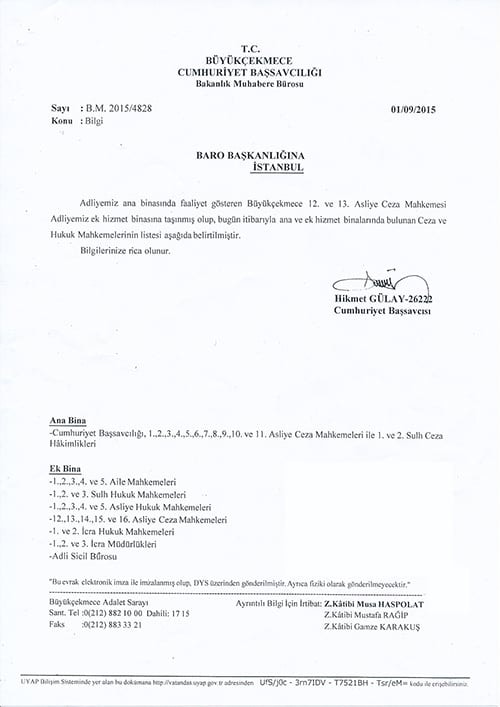 Büyükçekmece Adliyesinde Taşınma
 - 1