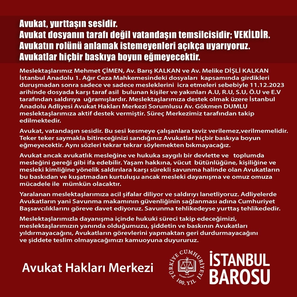 Avukat, yurttaşın sesidir. Avukat dosyanın tarafı değil vatandaşın temsilcisidir; VEKİLDİR. Avukatın rolünü anlamak istemeyenleri açıkça uyarıyoruz.Avukatlar hiçbir baskıya boyun eğmeyecektir.