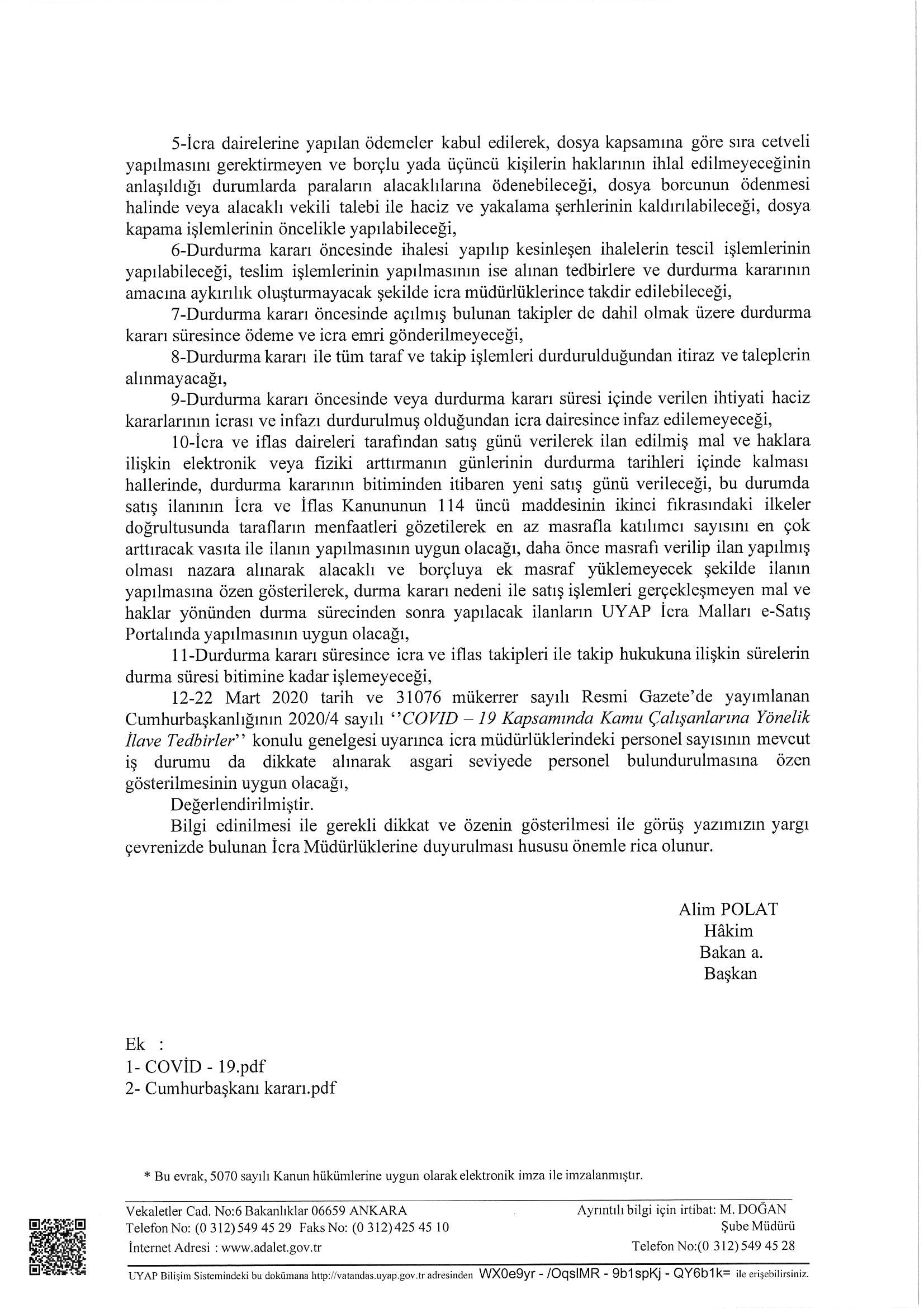 İcra işlemlerinin Durdurulmasına Dair Kararın Uygulamasına Açıklık Getirildi - 2