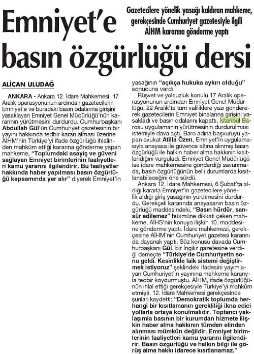 İstanbul Barosunca Basının Emniyet Binalarına Girmesinin Yasaklanmasına Ve Emniyetteki Basın Odalarının İptal Edilmesine Karşı Açılan Davada Yürütmenin Durdurulmasına Karar Verildi
 - 1