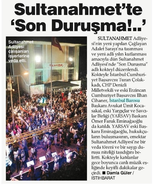 İstanbul Barosunun ‘Son Duruşma’ Etkinliği
Yazılı Ve Görsel Medyada Yer Aldı
 - 1