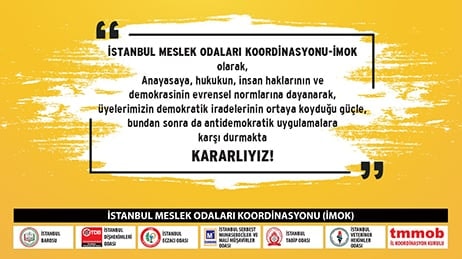 İstanbul Meslek Odaları Koordinasyonu’ndan Basına ve Kamuoyuna