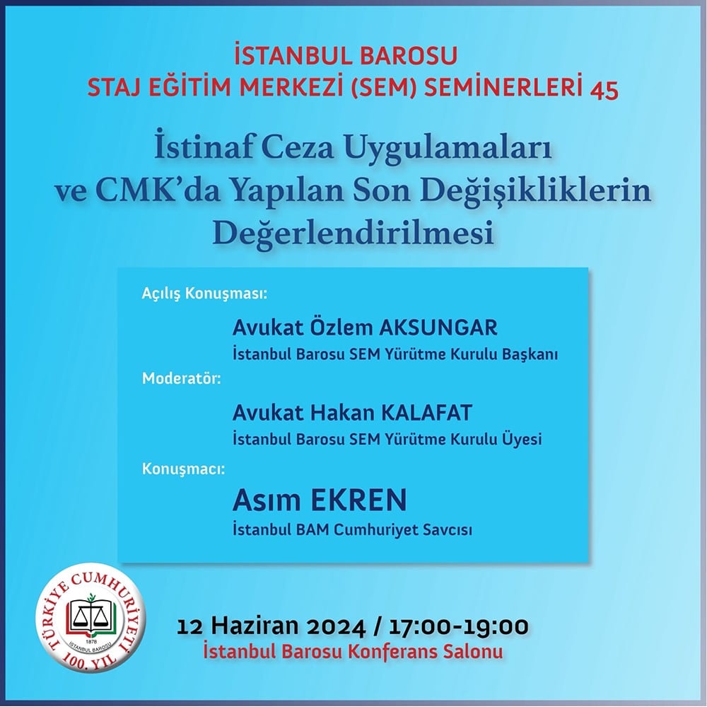 İstinaf Ceza Uygulamaları ve CMK'da Yapılan Son Değişikliklerin Değerlendirilmesi
