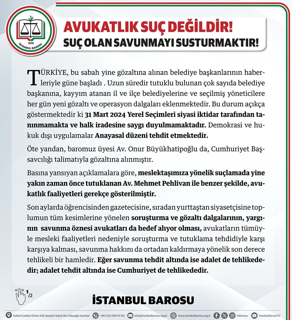 Avukatlık Suç Değildir, Suç Olan Savunmayı Susturmaktır - 1
