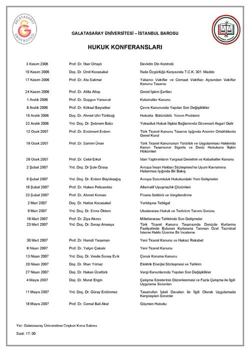 İstanbul Barosu Ve Galatasaray Üniversitesi İşbirliğiyle “Hukuk Konferansları”