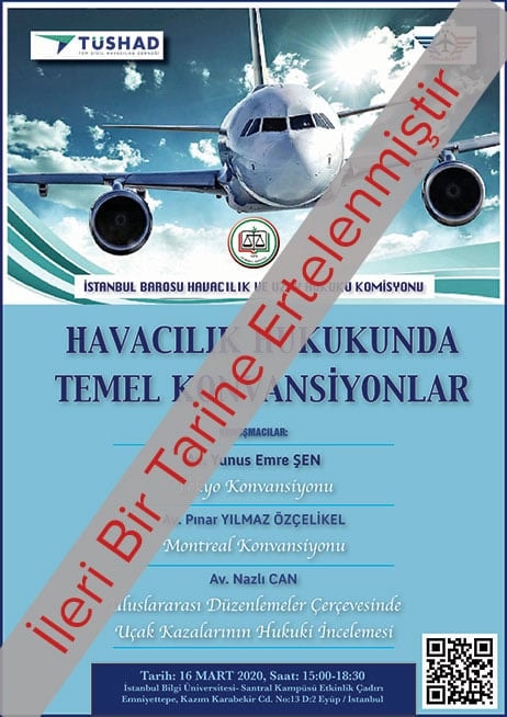 ERTELENDİ: Havacılık Hukukunda Temel Konvansiyonlar