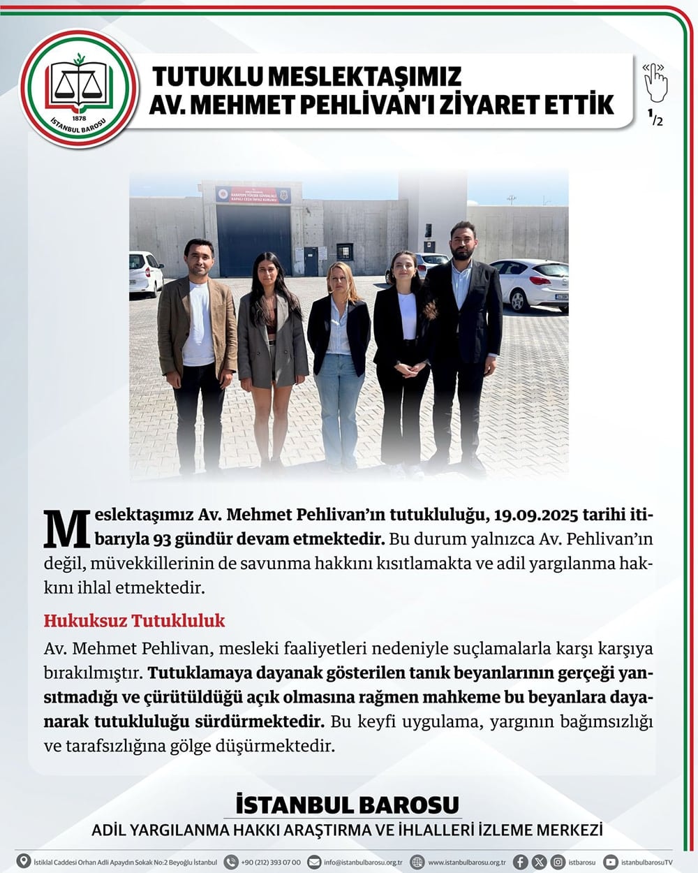 Tutuklu Meslektaşımız Av. Mehmet Pehlivan'ı Ziyaret Ettik - 1