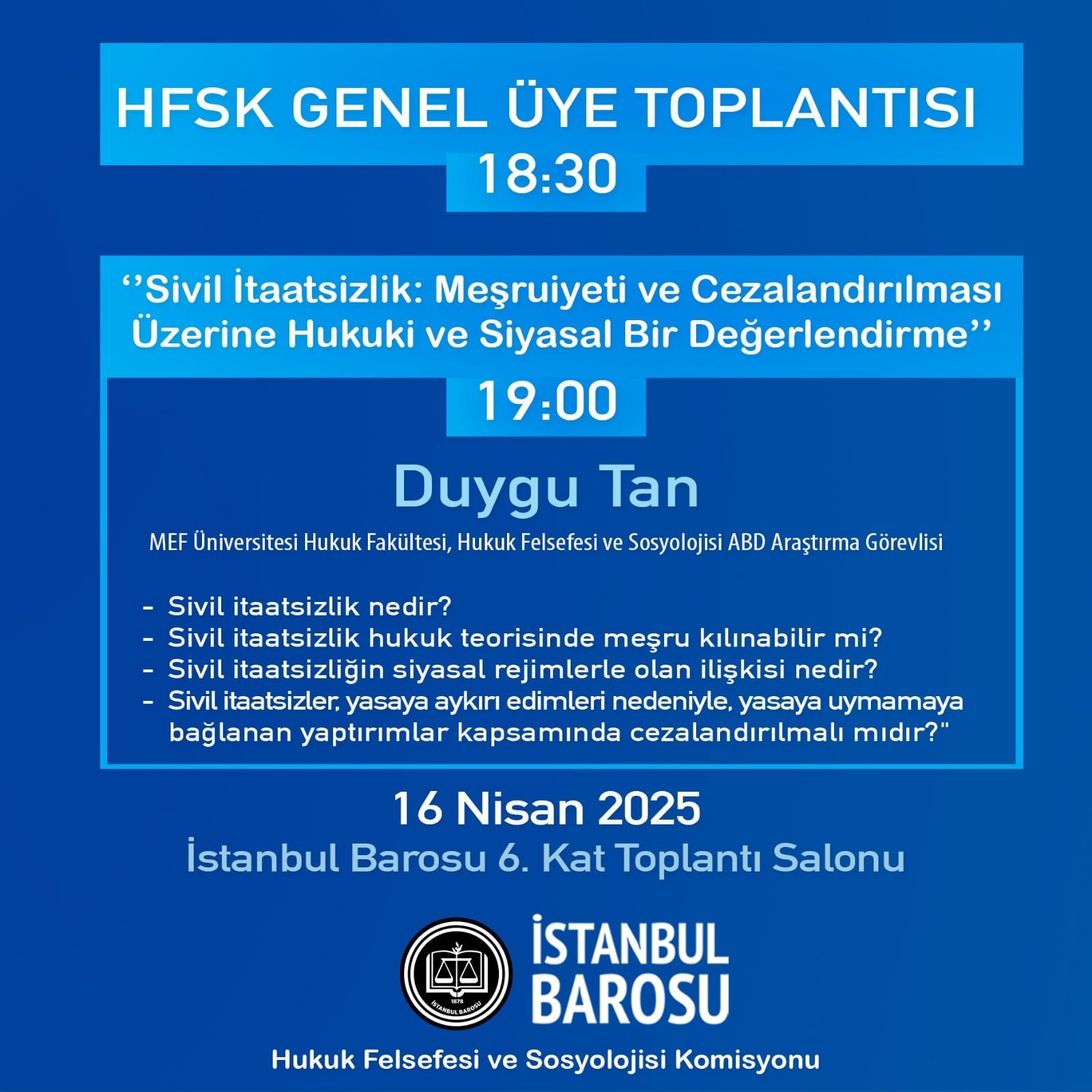 Sivil İtaatsizlik: Meşruiyeti ve Cezalandırılması Üzerine Hukuki ve Siyasal Bir Değerlendirme