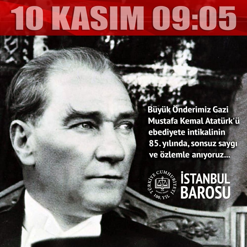Büyük Önderimiz ATATÜRK'ü Sonsuz Saygı ve Özlemle Anıyoruz...