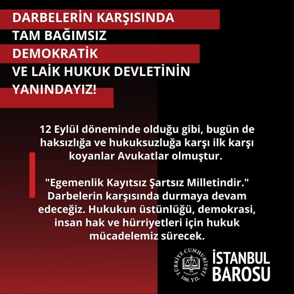 Darbelerin Karşısında Tam Bağımsız, Demokratik ve Laik Hukuk Devletinin Yanındayız!