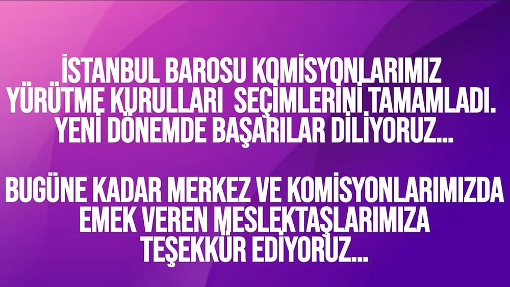 Komisyonlarımız Yürütme Kurulları Seçimlerini Tamamladı