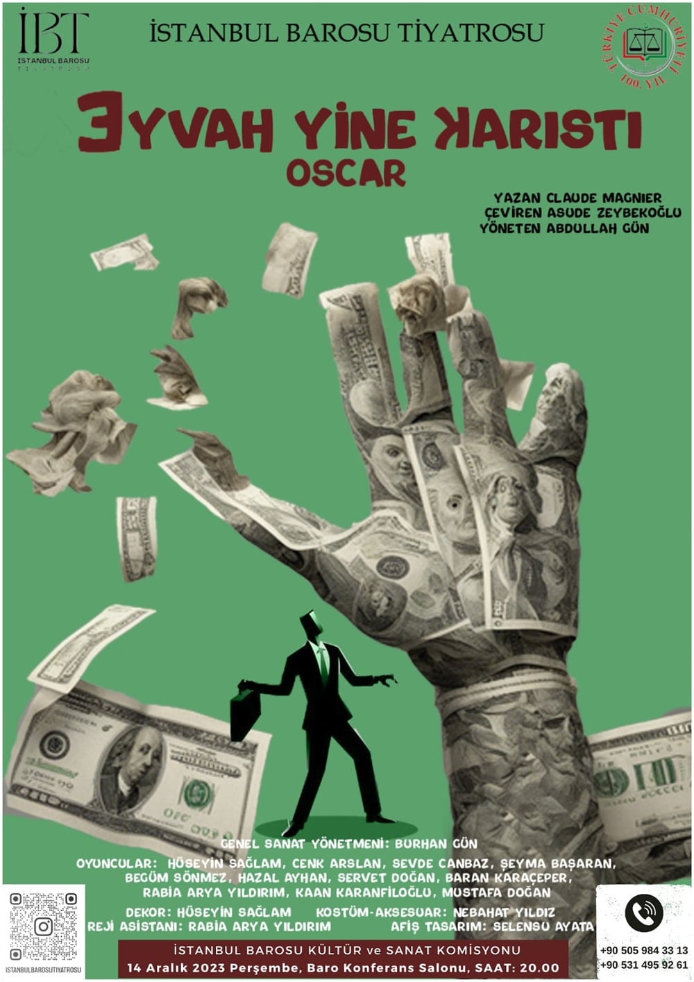 “EYVAH YİNE KARIŞTI (OSCAR)” Sezonun Üçüncü Gösterimiyle Tekrar Sahnede!