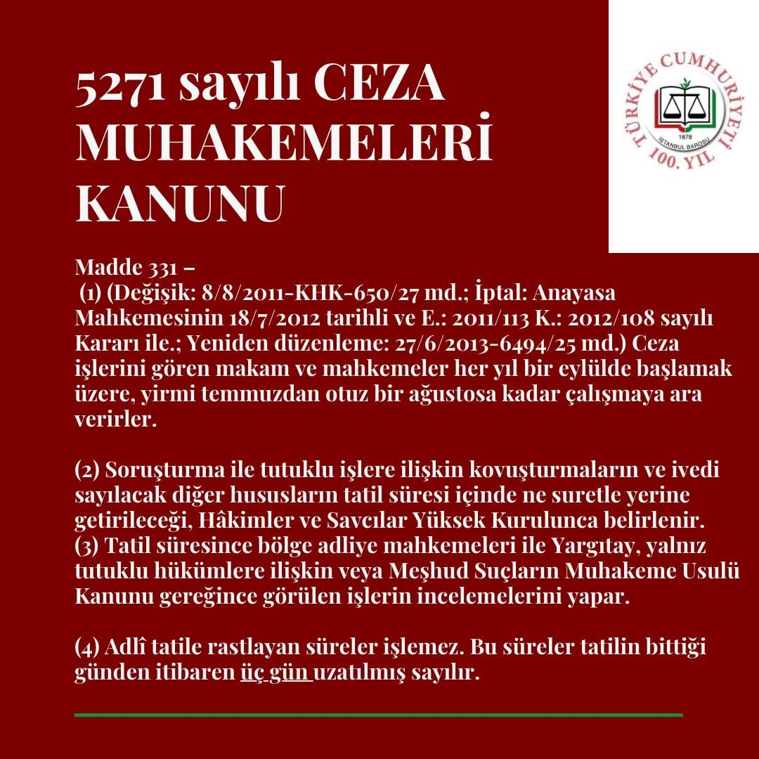 Adli Tatilde Dava ve İşlerin Durumu - 4