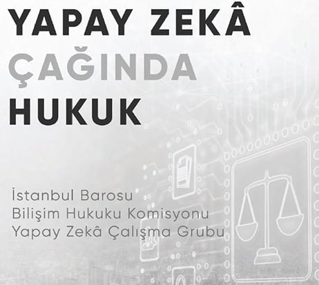 Yapay Zekâ Çalışma Grubu'nun yıllık raporu yayınlandı