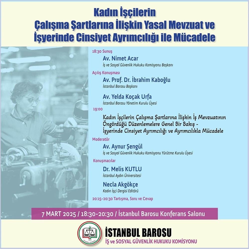 Kadın İşçilerin Çalışma Şartlarına İlişkin Yasal Mevzuat ve İşyerinde Cinsiyet Ayrımcılığı ile Mücadele