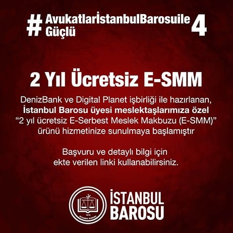 İstanbul Barosu Üyesi Meslektaşlarımıza Özel 2 yıl Ücretsiz E-Serbest Meslek Makbuzu (E-SMM) Ürünü