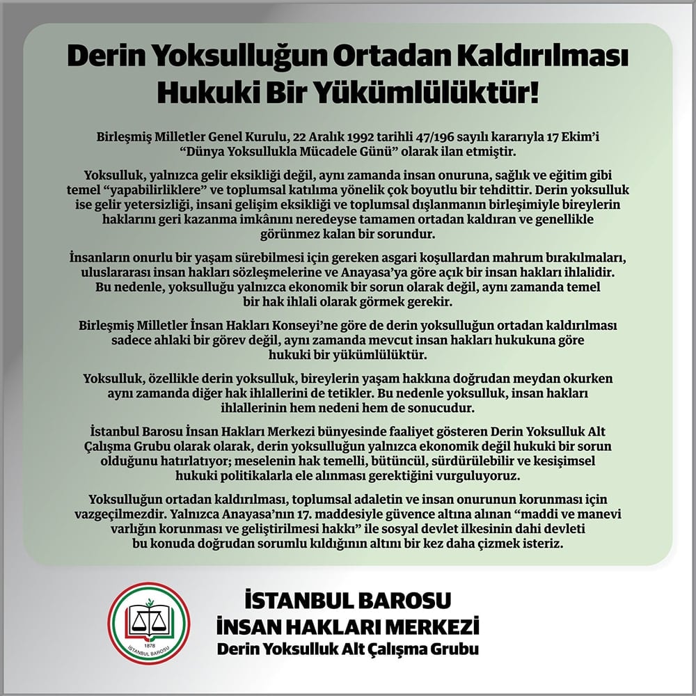 Derin yoksulluğun ortadan kaldırılması hukuki bir yükümlülüktür!