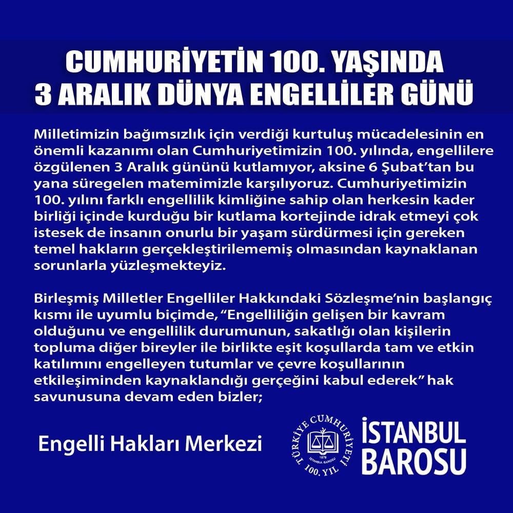 Cumhuriyetin 100. Yaşında 3 Aralık Dünya Engelliler Günü