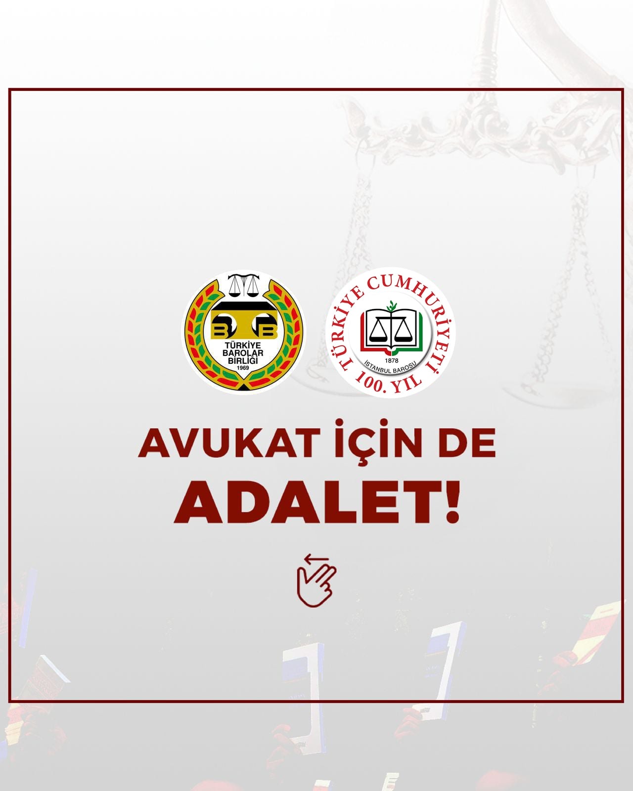 Avukat İçin de Adalet!