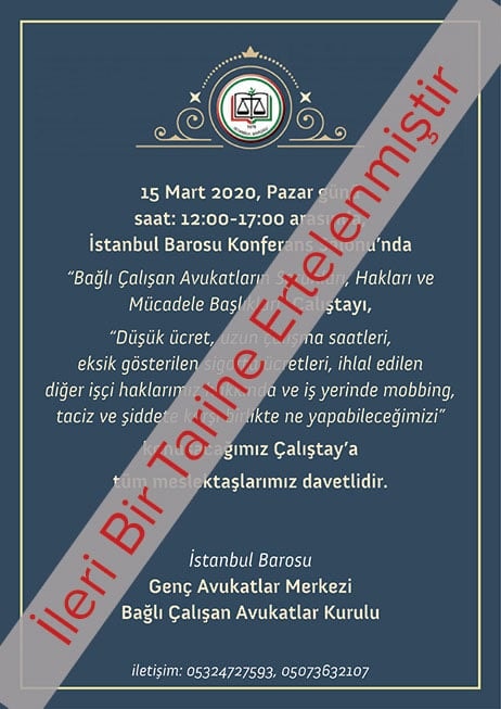 ERTELENDİ: Bağlı Çalışan Avukatların Sorunları, Hakları ve Mücadele Başlıkları Çalıştayı