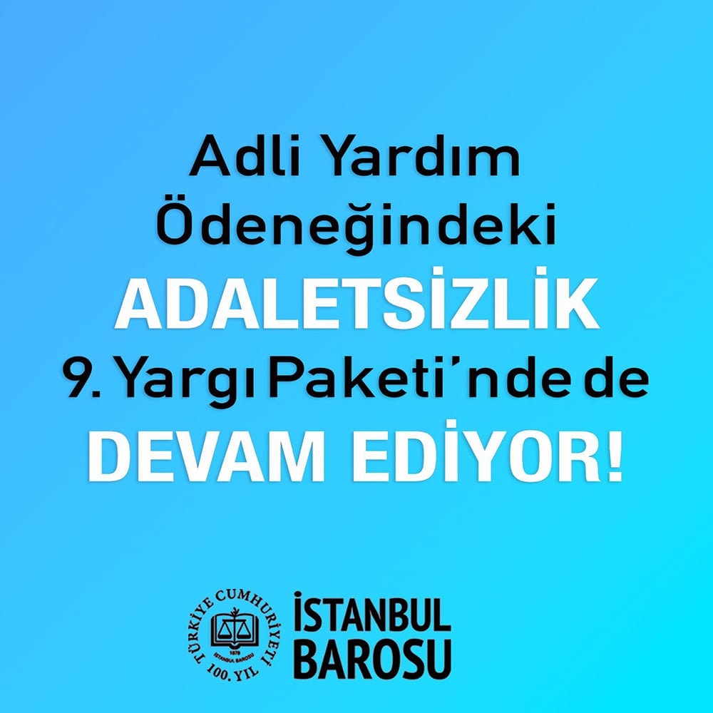 Adli Yardım Ödeneğindeki Adaletsizlik 9. Yargı Paketi’nde de Devam Ediyor…