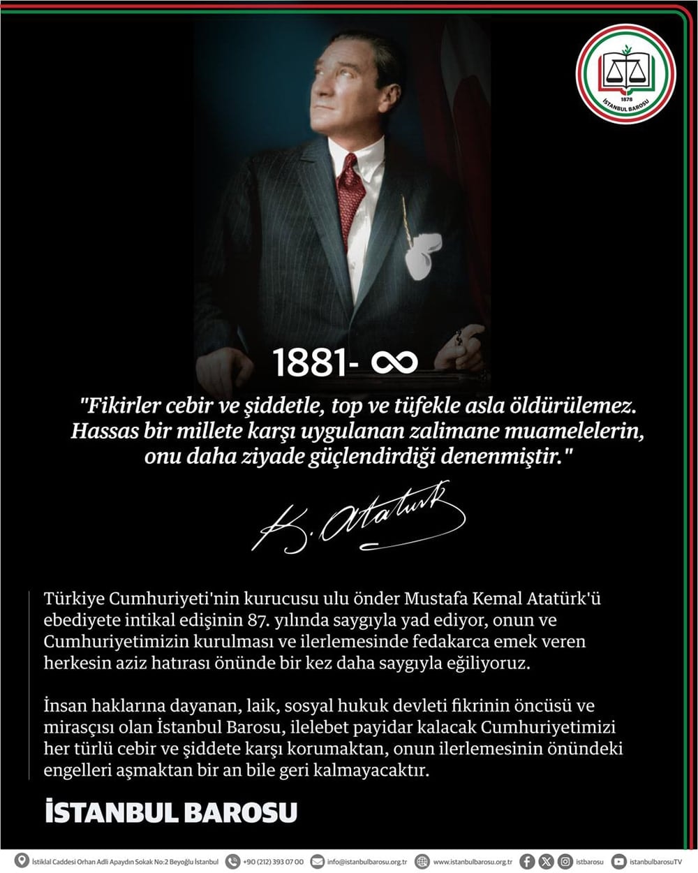 10 Kasım’ın 87. yıldönümünde Ulu Önder Mustafa Kemal Atatürk’ü saygı ve özlemle anıyoruz.