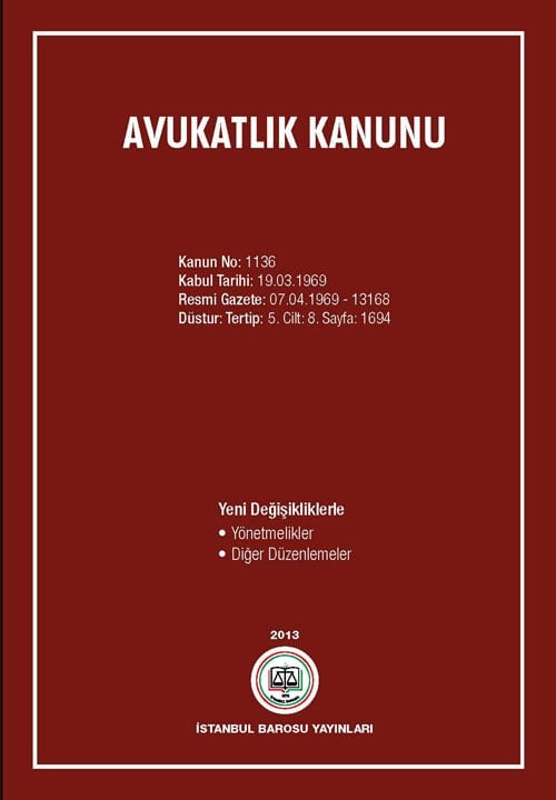 Avukatlık Kanunu Ve İlgili Mevzuat 
 - 2