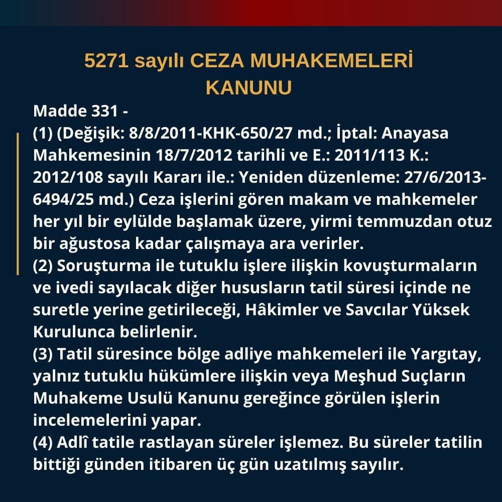 Adli Tatilde Dava ve İşlerin Durumu - 7