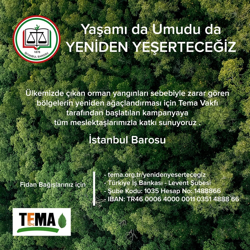 Yaşamı da Umudu da YENİDEN YEŞERTECEĞİZ