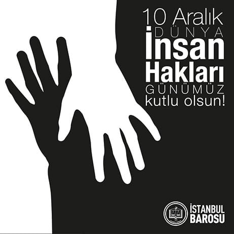 10 Aralık Dünya İnsan Hakları Günümüz Kutlu Olsun