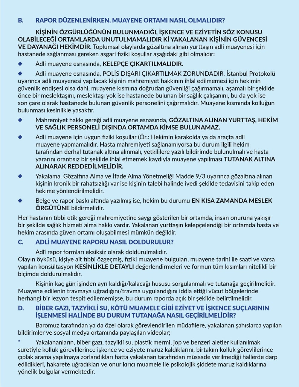 Toplumsal Olaylarda Gerçekleşen Gözaltı Adli Muayenelerinde Hekimler Tarafından Mevzuat Uyarınca Dikkat Edilmesi Gereken Başlıca Hususlar - 2