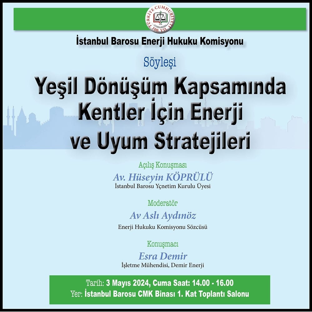 Kentsel Dönüşüm Kapsamında Kentler İçin Enerji ve Uyum Stratejileri