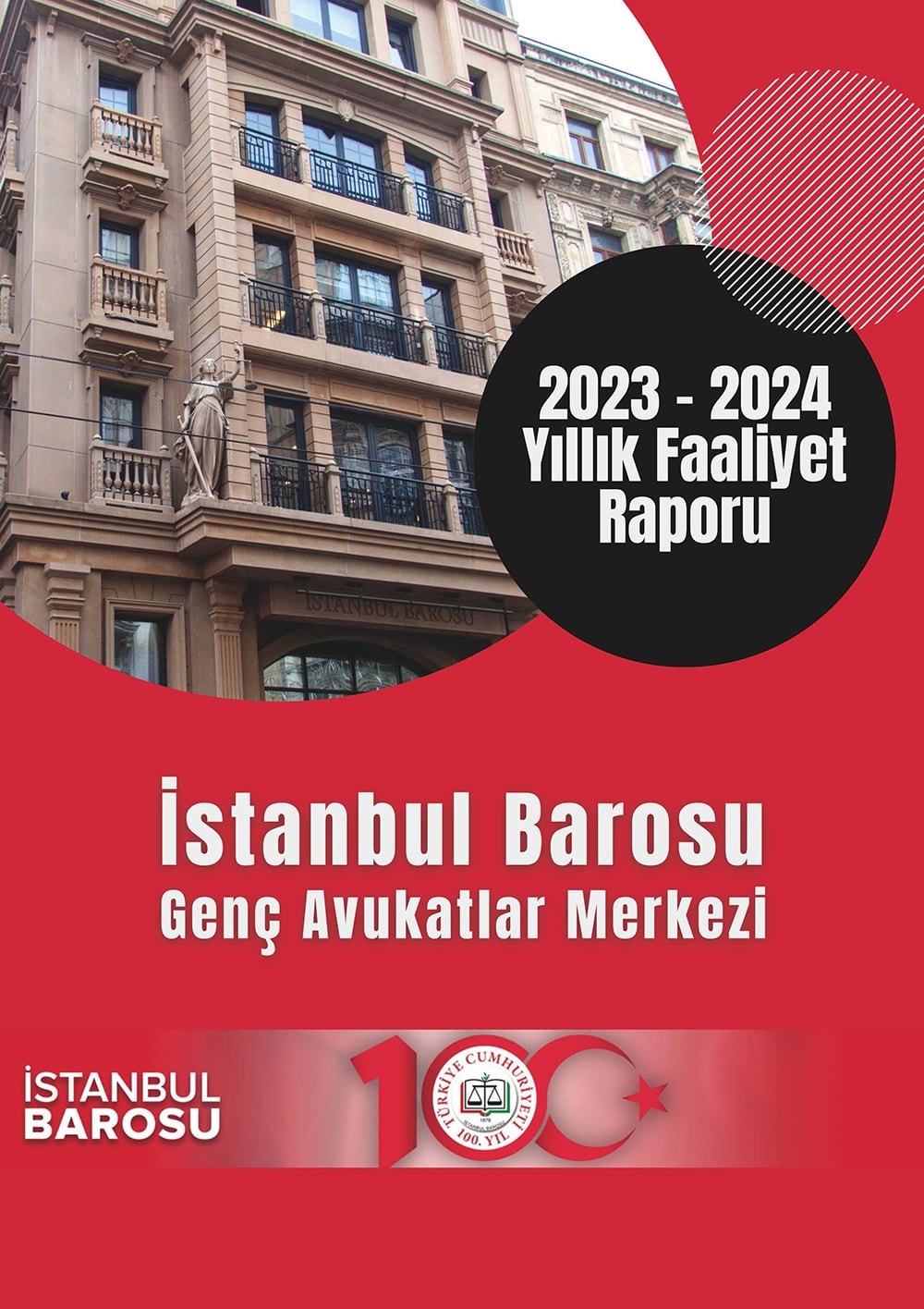 İstanbul Barosu Genç Avukatlar Merkezi Yıllık Faaliyet Raporu 2023