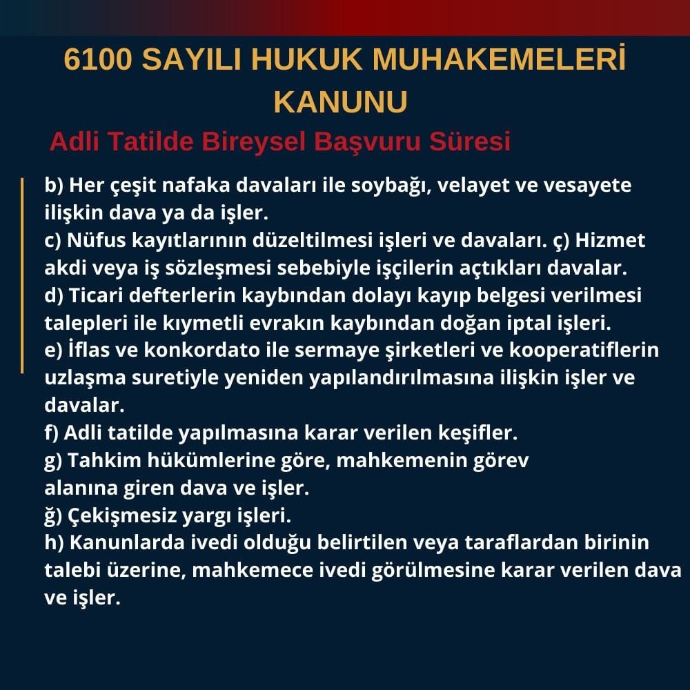 Adli Tatilde Dava ve İşlerin Durumu - 2