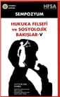Hukuka Felsefi Ve Sosyolojik Bakışlar-V