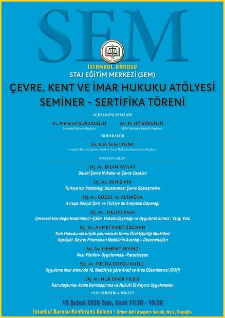 Çevre, Kent ve İmar Hukuku Atölyesi Seminer - Sertifika Töreni