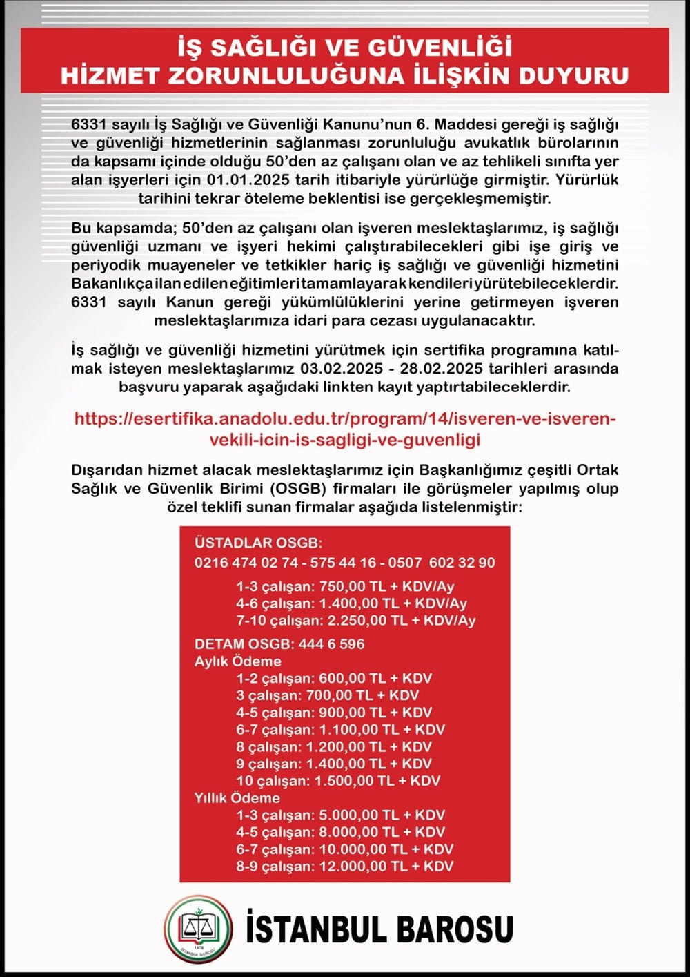 İş Sağlığı ve Güvenliği Hizmet Zorunluluğuna İlişkin Duyuru