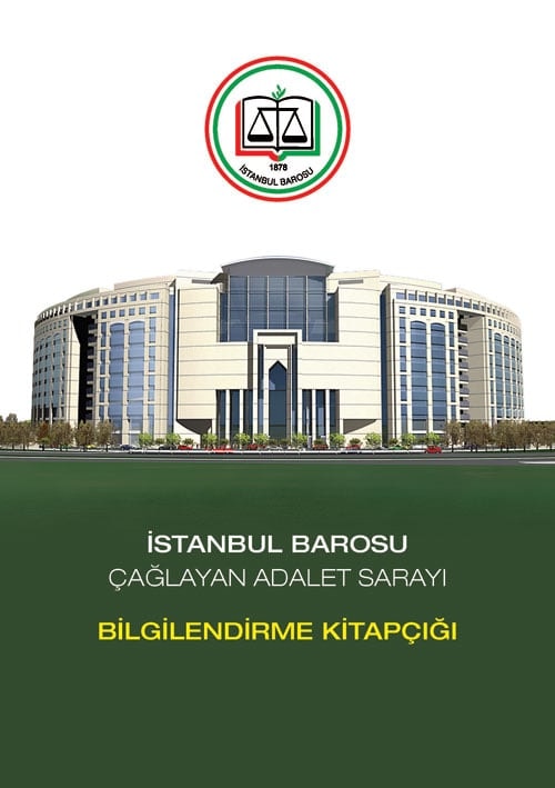 Baromuzca İstanbul Adalet Sarayı Bilgilendirme Kitapçığı Hazırlandı
 - 1